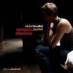 Songes-Silences-Didier-Levallet